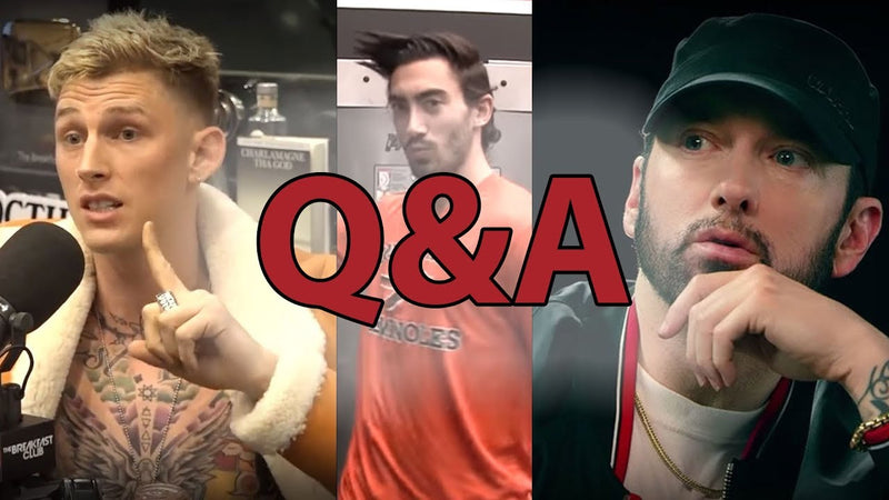 Q&A - Eminem vs MGK, Vince Delmonte's $100 Pre-Workout, & More