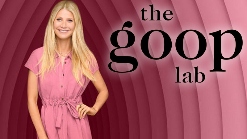 Exercises in Futility - Netflix Lets Gwyneth Paltrow Run a Lab