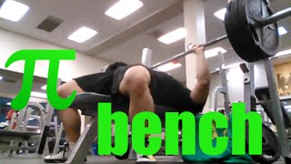 315 on 3-14: Pi Day Bench Press Session with Commentary (March 14, 2015)