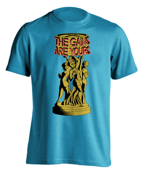 aqua "The Gains Are Yours" T-shirt