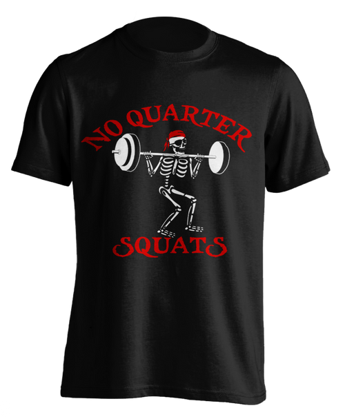 black "No Quarter Squats" T-shirt